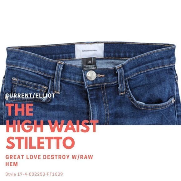 Current/Elliott Women's The High Waist Stiletto Skinny Raw Hem Size 25 - Picture 2 of 6